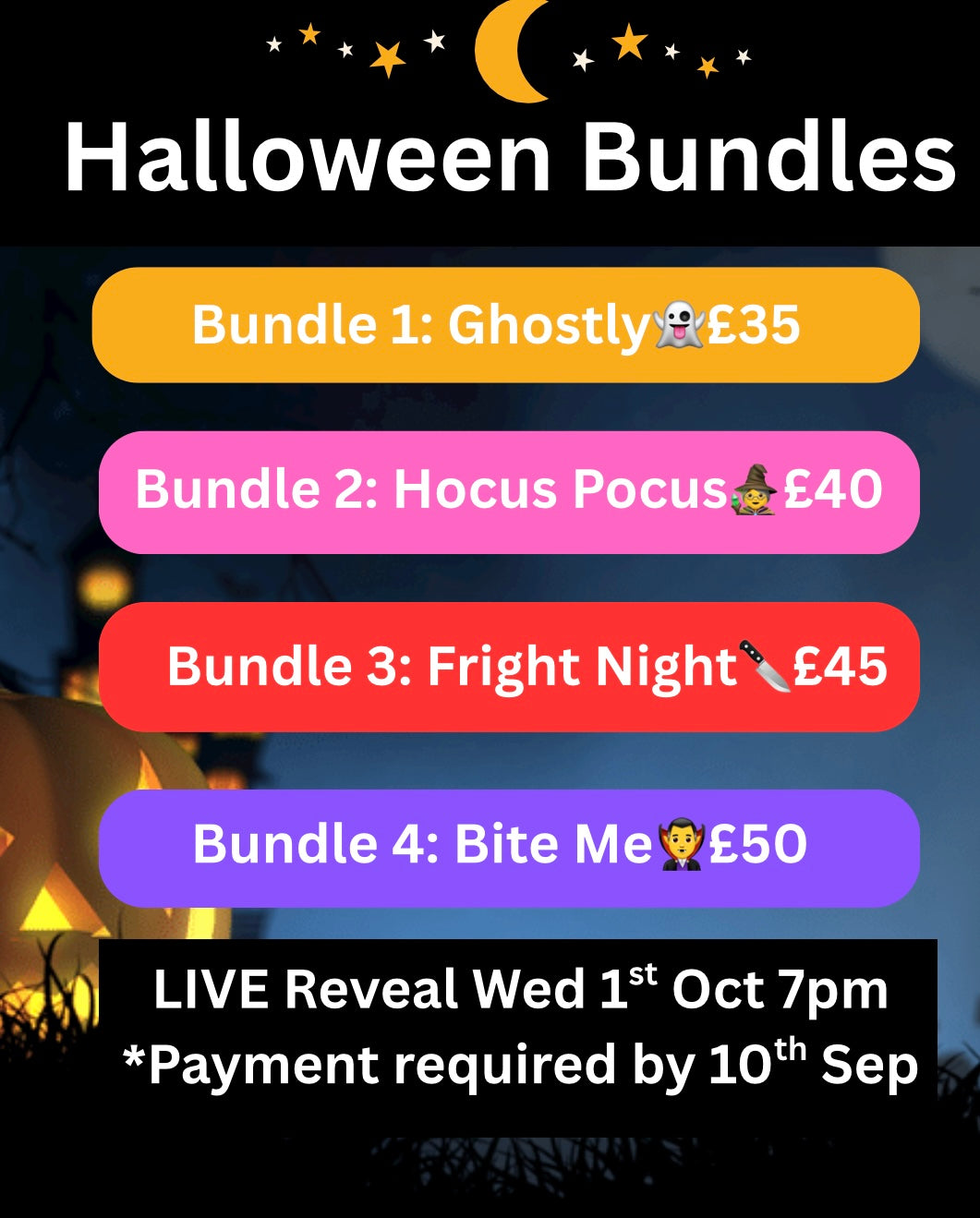 Halloween Bundles LIVE Reveal Wed 1st Oct